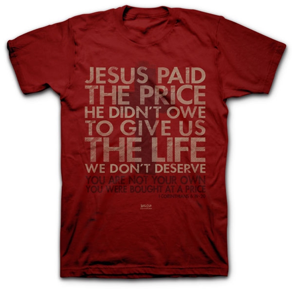 Jesus Paid The Price T-Shirt