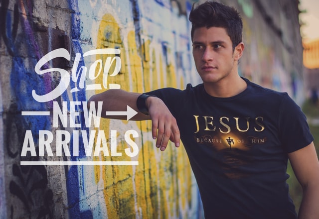 Shop New Arrivals at ChristianApparelShop.com