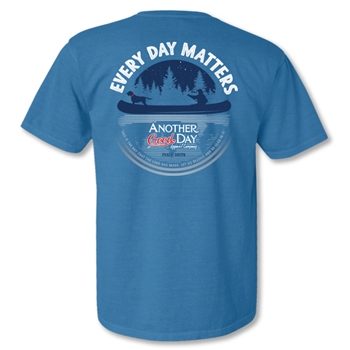 Every Day Matters Another Good Day Christian T Shirt