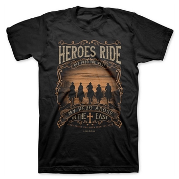 Heroes Ride Off My Hero Arose In The East