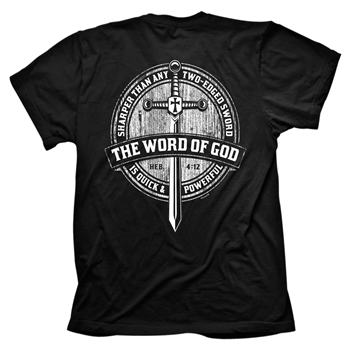 Sharper Than Any Sword Christian T-Shirt