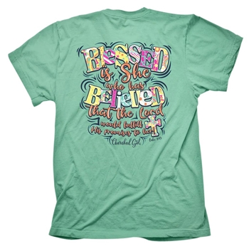 Blessed Is She Who Has Believed Christian T-Shirt
