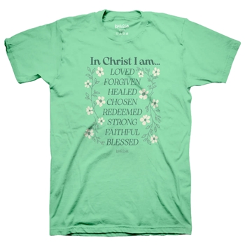 In Christ I Am Christian T-Shirt