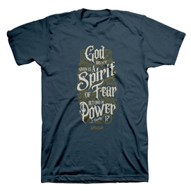 Spirit Of Power Christian T-Shirt | 2 Timothy 1:7