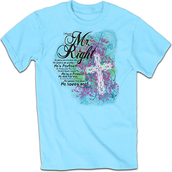 Mr. Right T-Shirt