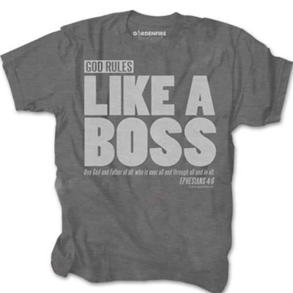 God Rules Like A Boss T-Shirt
