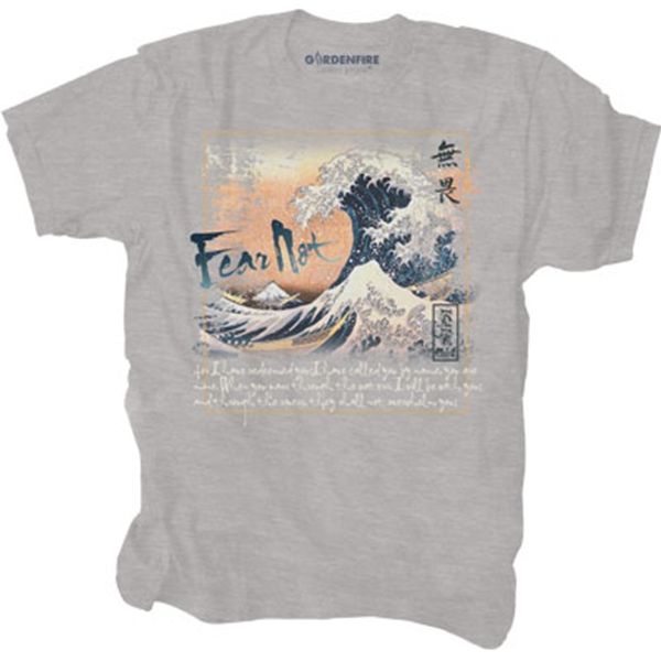 Fear Not T-Shirt