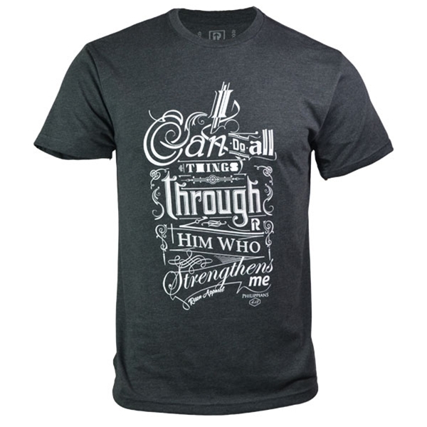 I Can Do All Things Through Christ T Shirt