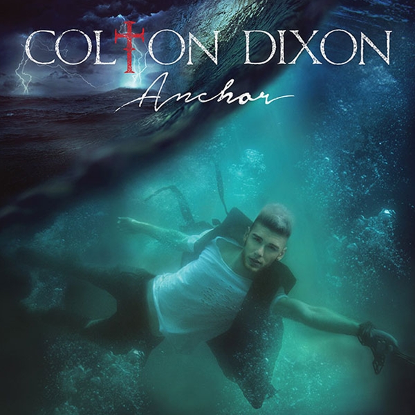 Anchor - Colton Dixon