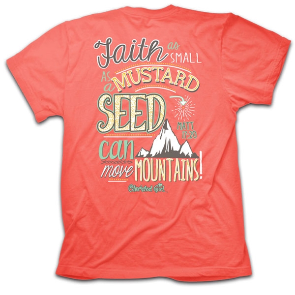 Faith Can Move Mountains Christian Tee Shirts Faith Can Move Mountains Christian Tee Shirts