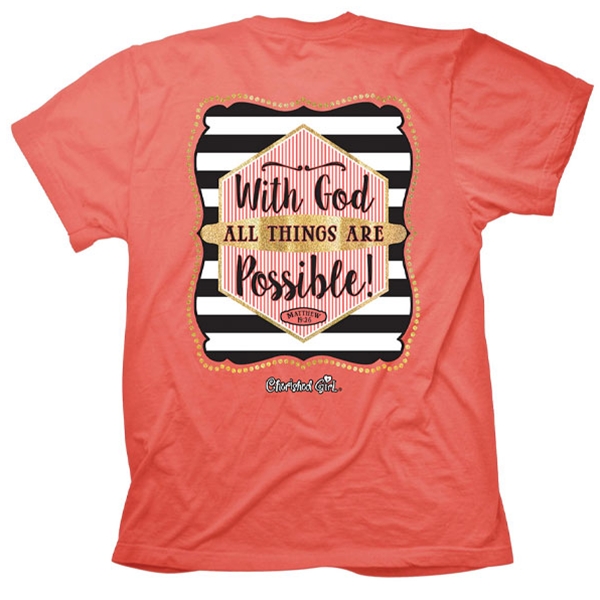 With God All Things are Possible T Shirt With God All Things are Possible T Shirt