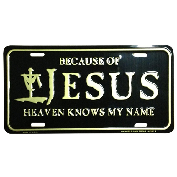 Heaven Knows My Name License Plate