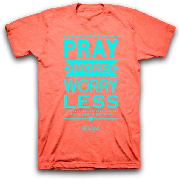 Pray None Stop Shirt- Adult Mens Womens Unisex Shirt Pray More worry less Pray all the time tshirt Dont worry just Pray tee