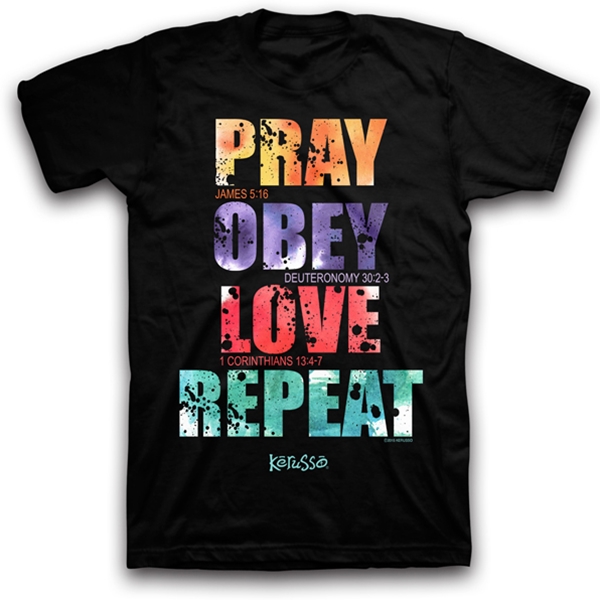 Pray, Obey, Love, Repeat T-Shirt