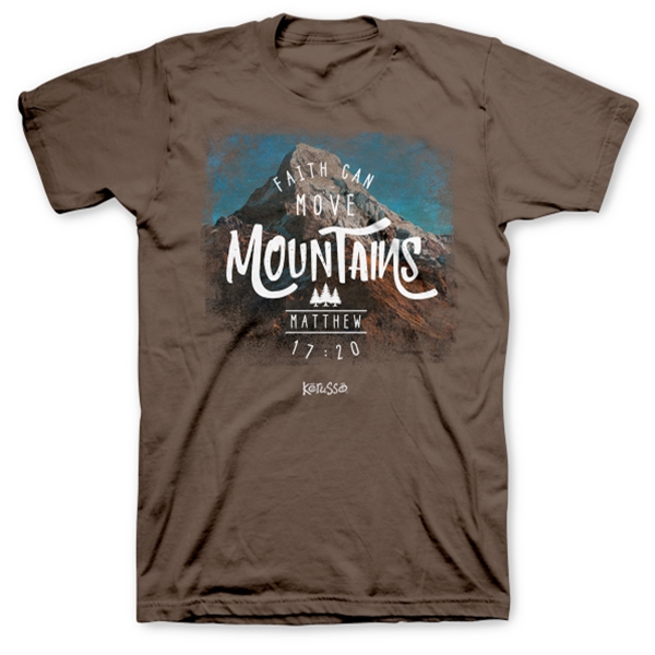 Faith Can Move Mountains T-Shirt