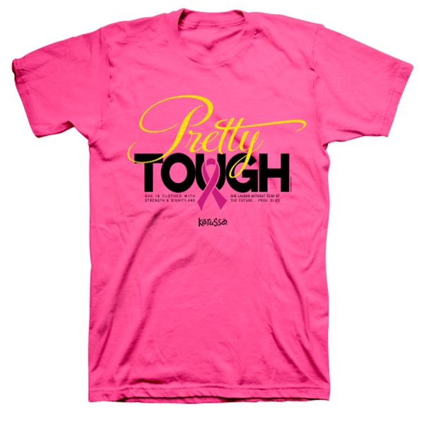 Pretty Tough T-Shirt