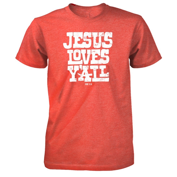 Jesus Loves Y'all T-Shirt