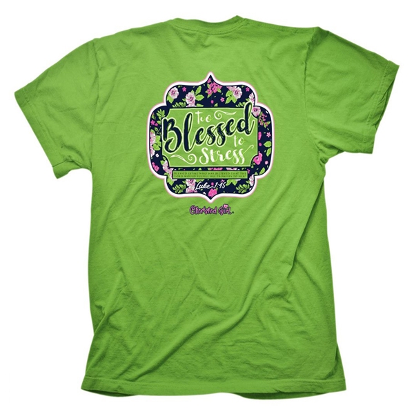 Too Blessed To Stress T-Shirt