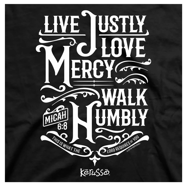act love walk justly mercy humbly shirt Love Makes Micah 6 8 Act Justly Love Mercy Walk Humbly T-Shirt