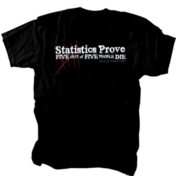 Statistics Prove T-Shirt