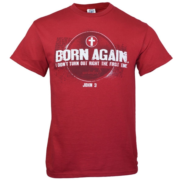 Born Again T-Shirt