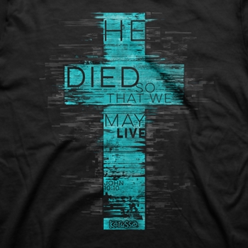 He Died Christian T-Shirt  Image 2