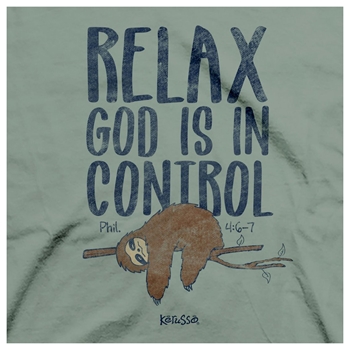 Relax God Is In Control Christian T-Shirt Image 2