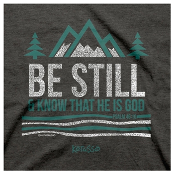 Be Still and Know Christian T Shirt Image 2