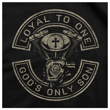 Loyal To One God's Only Son Christian T-Shirt Image 4