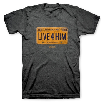 Live 4 Him Christian T-Shirt