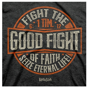 Fight The Good Fight Of Faith Christian T-Shirt Image 2