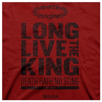 Long Live The King Christian T-Shirt Image 2