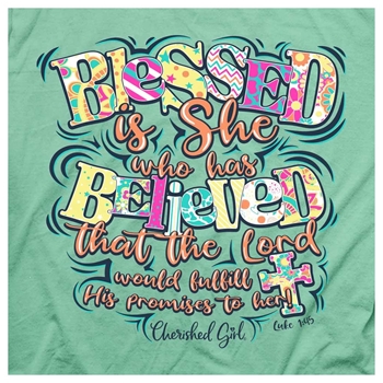 Blessed Is She Who Has Believed Christian T-Shirt Image 2