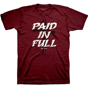 Paid in Full Christian T-Shirt