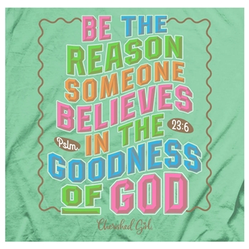 Be The Reason Christian T-Shirt Image 2